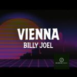 Vienna Lyrics by Billy Joel (Single Review)