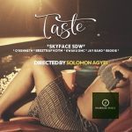 Skyface SDW - Taste Ft. O'Kenneth,Jay Bahd & Reggie 21 maxresdefault 15