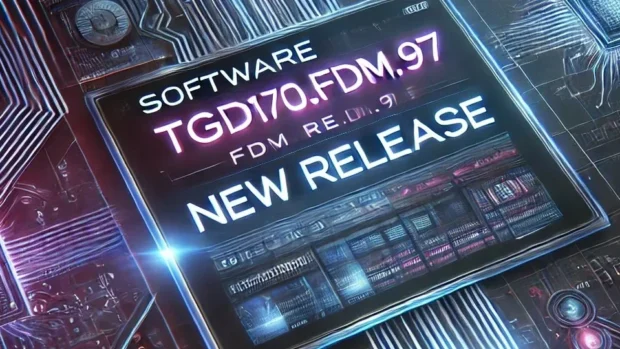 Understanding tgd170.fdm.97: Concept, Uses, And Future