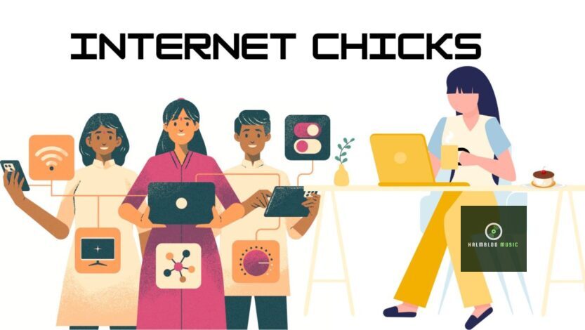 internetchicks: The Ultimate Guide to Online Relationships and Digital Influence