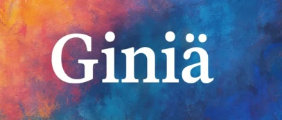 Giniä: Understanding Its Meaning and Relevance